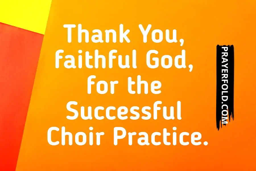 Closing Prayer for Choir Practice