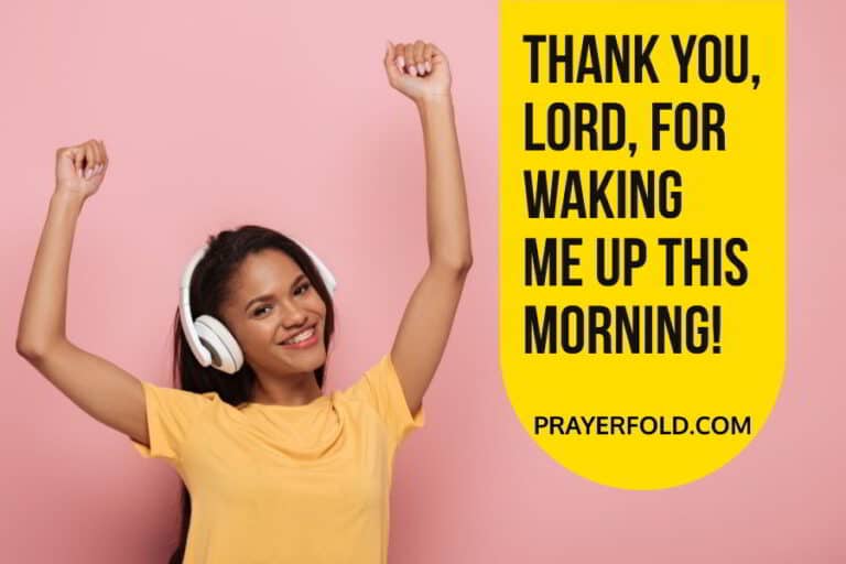 Thank You Lord for Waking Me Up this Morning Prayer Quotes Prayer Fold